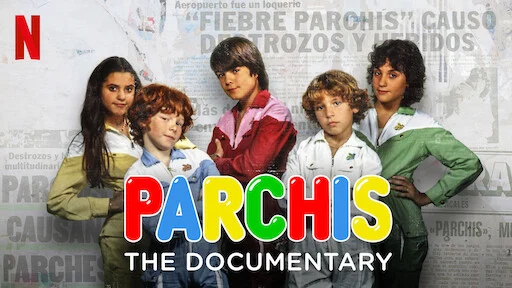 Phim Nhóm nhạc Parchís: Phim tài liệu - Parchís: the Documentary