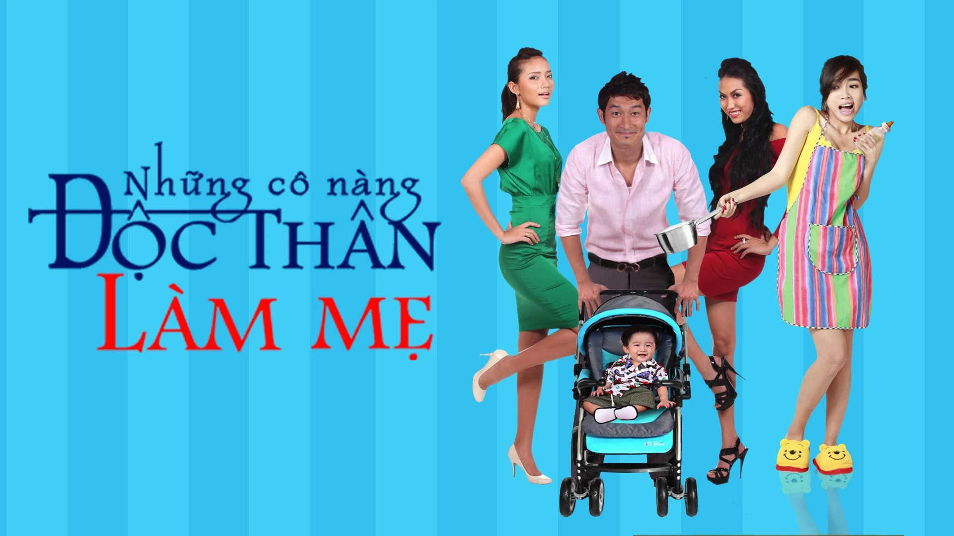 Phim Những Cô Nàng Độc Thân Làm Mẹ - Những Cô Nàng Độc Thân Làm Mẹ 