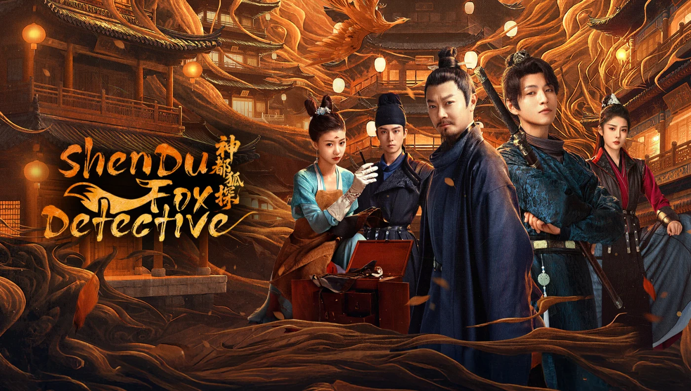 Phim Thần Đô Hồ Thám - Shendu Fox Detective